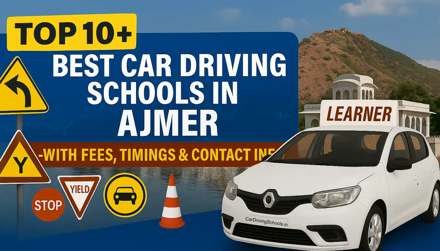 Best Car Driving Schools in Ajmer
