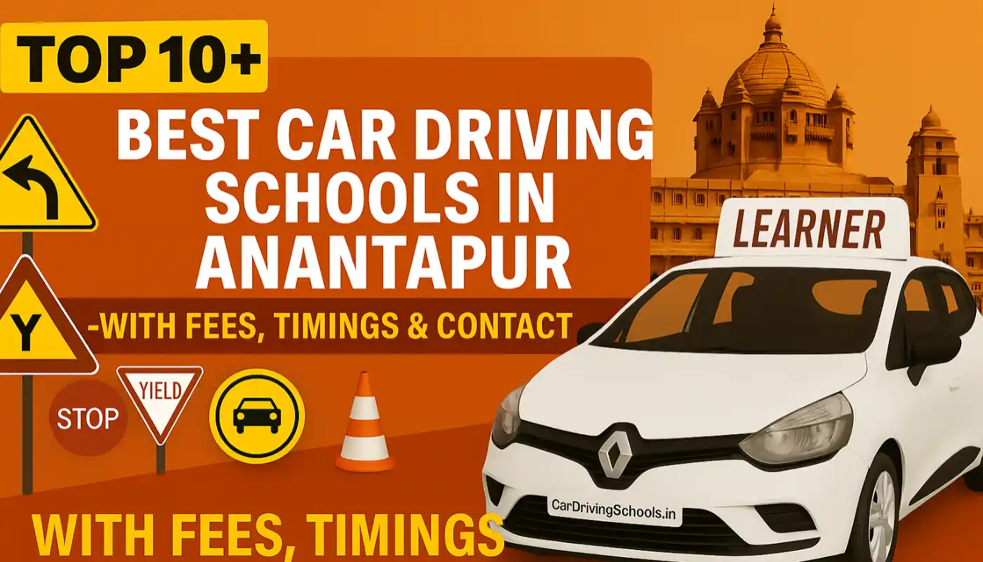 Best Car Driving Schools in Anantapur