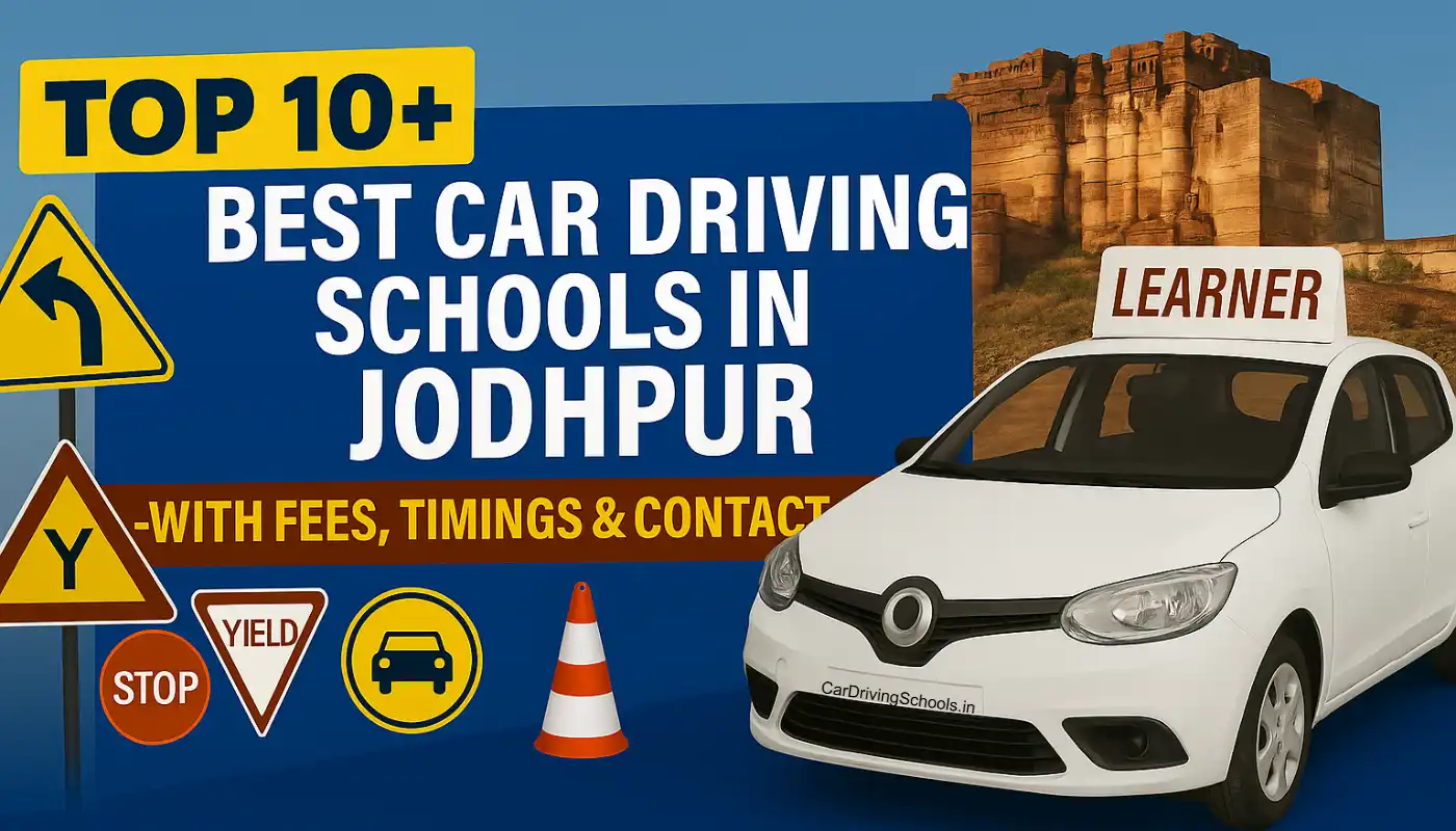Best Car Driving Schools in Jodhpur