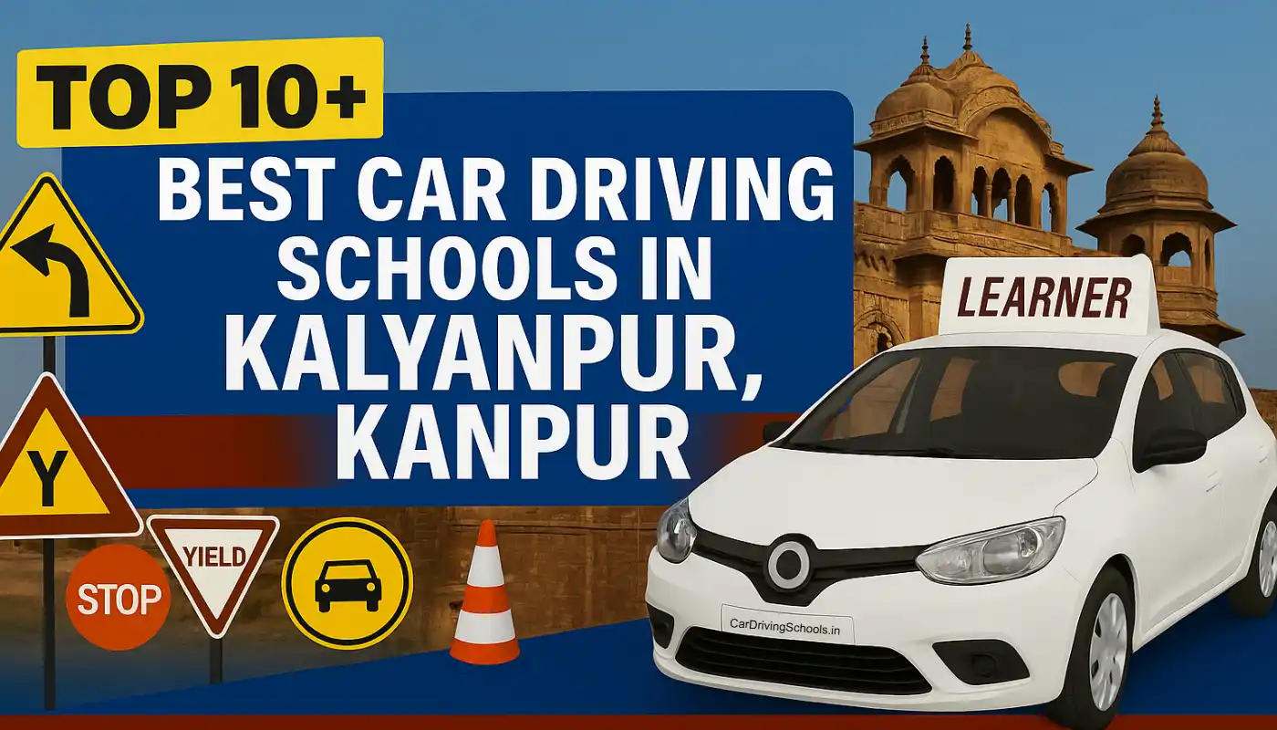 Best Car Driving Schools in Kalyanpur, Kanpur