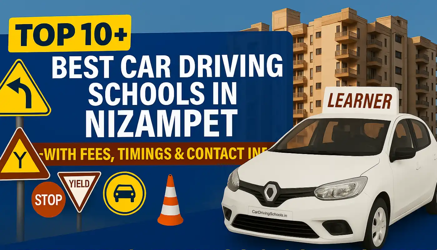 Best Car Driving Schools in Nizampet, Hyderabad