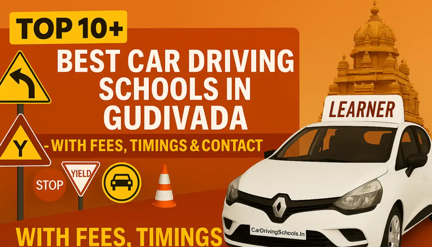 Car Driving Schools in Gudivada, Andhra Pradesh