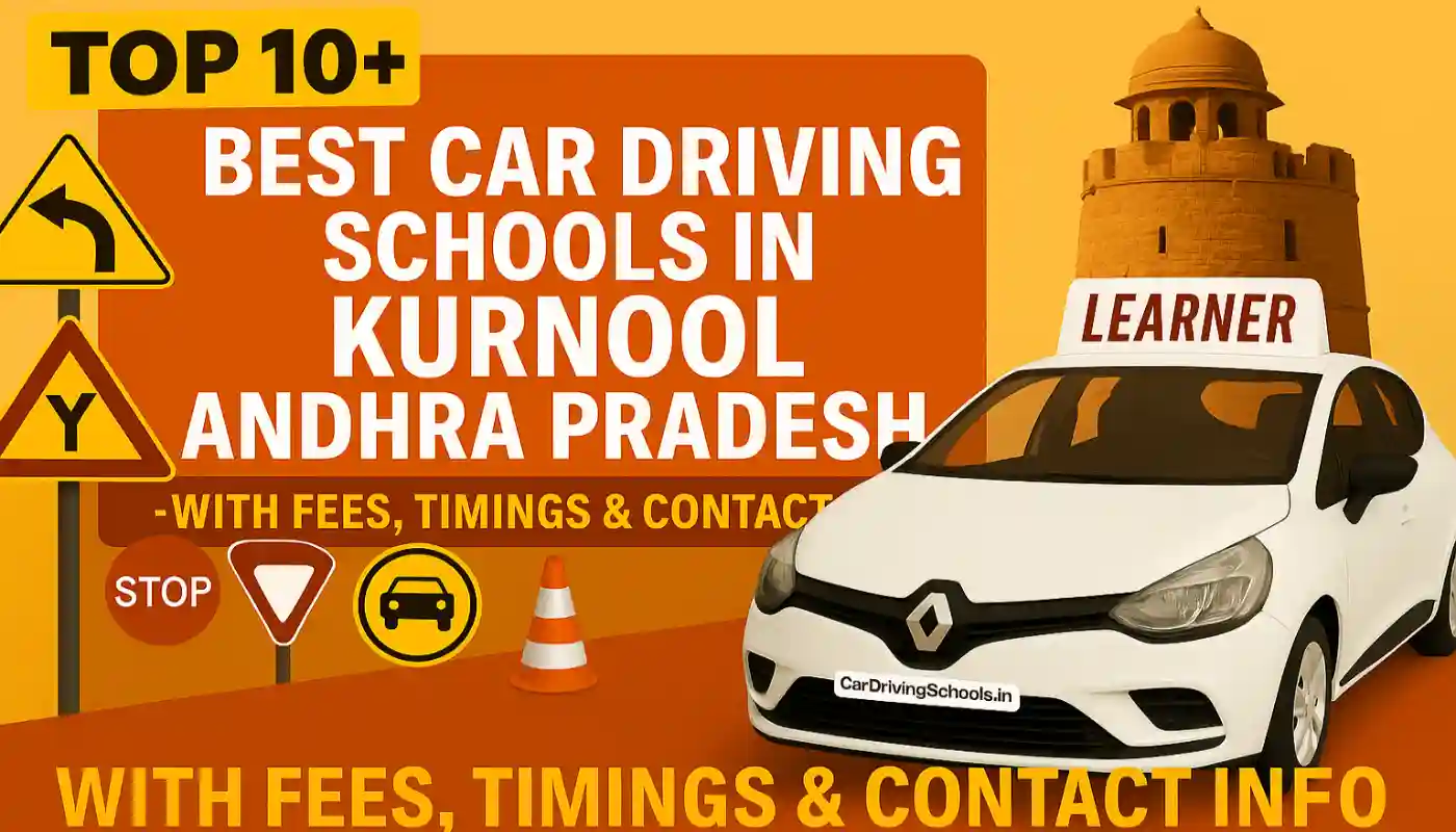 Car Driving Schools in Kurnool, Andhra Pradesh
