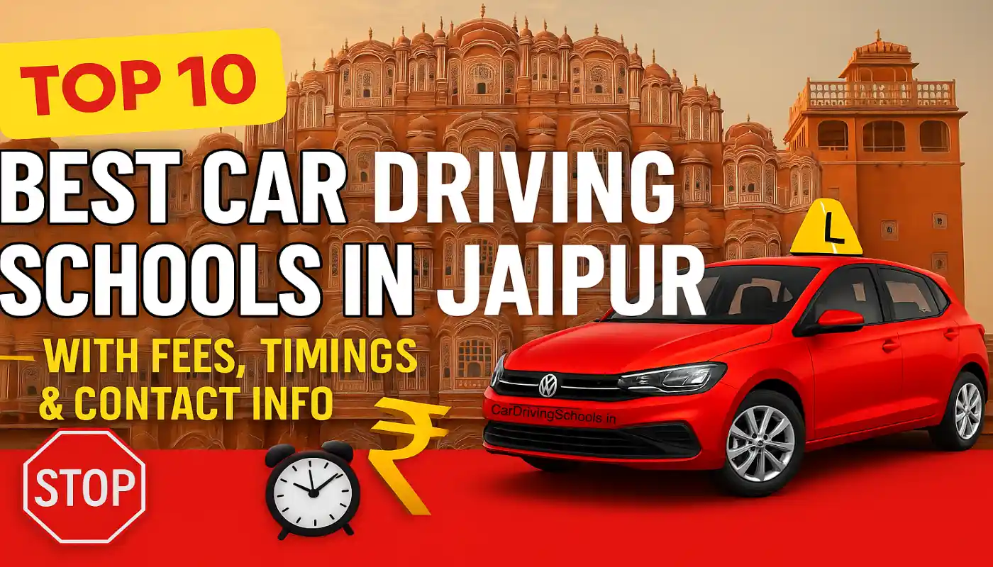 Best Car Driving Schools in Jaipur With