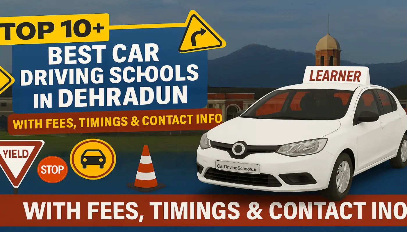 Top 10 best Car Driving Schools in Dehradun with Fees