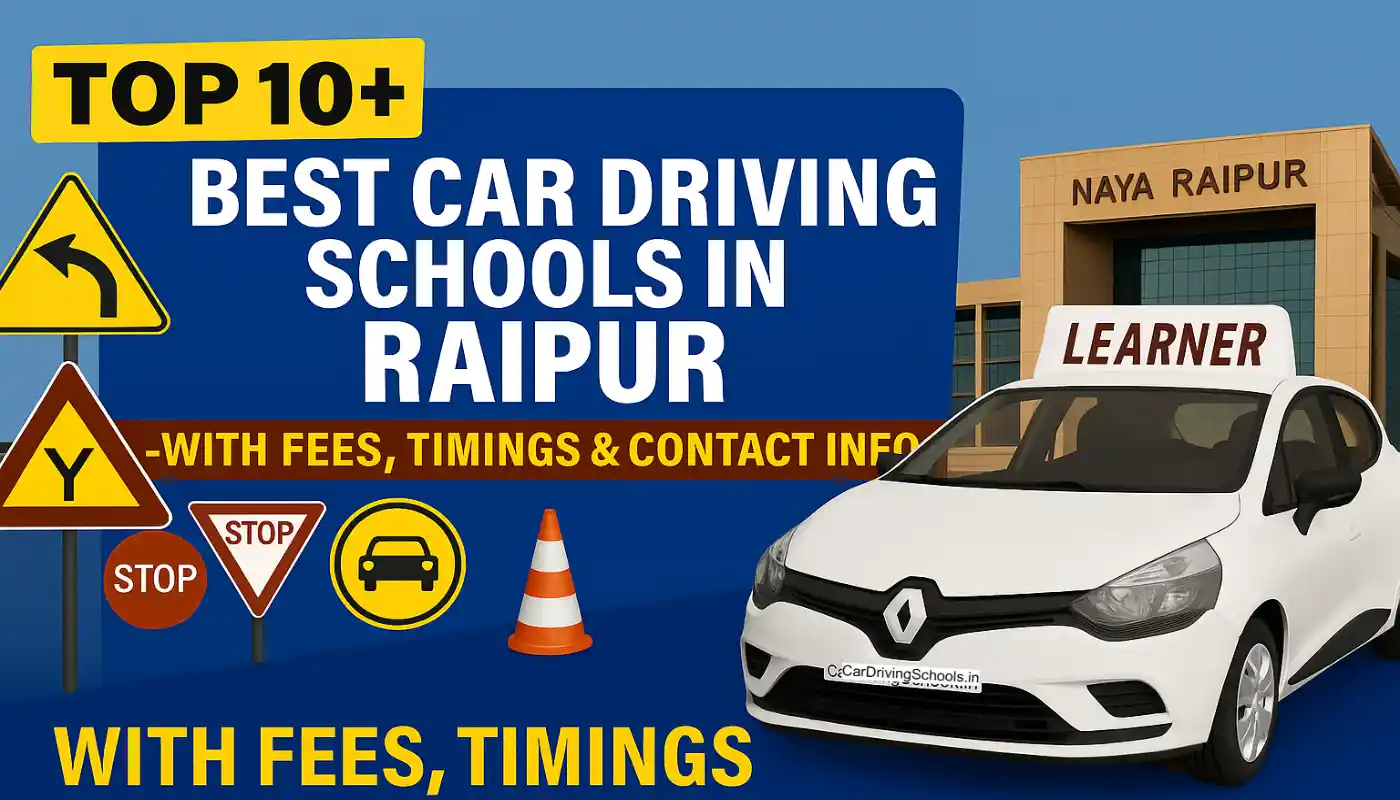 Best Car Driving Schools in Raipur